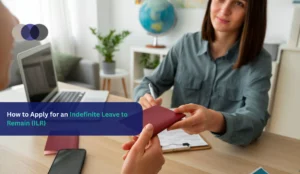 How to Apply for an Indefinite Leave to Remain (ILR)