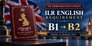 unnamed 1 ILR English Requirement Is Changing in 2027: What UK Settlement Applicants Need to Know